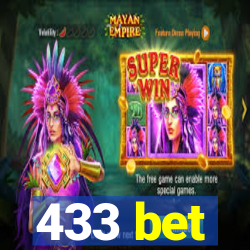 433 bet